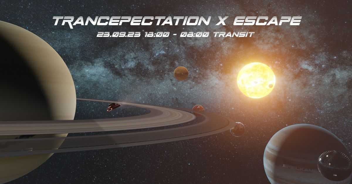 Trancepectation x Escape