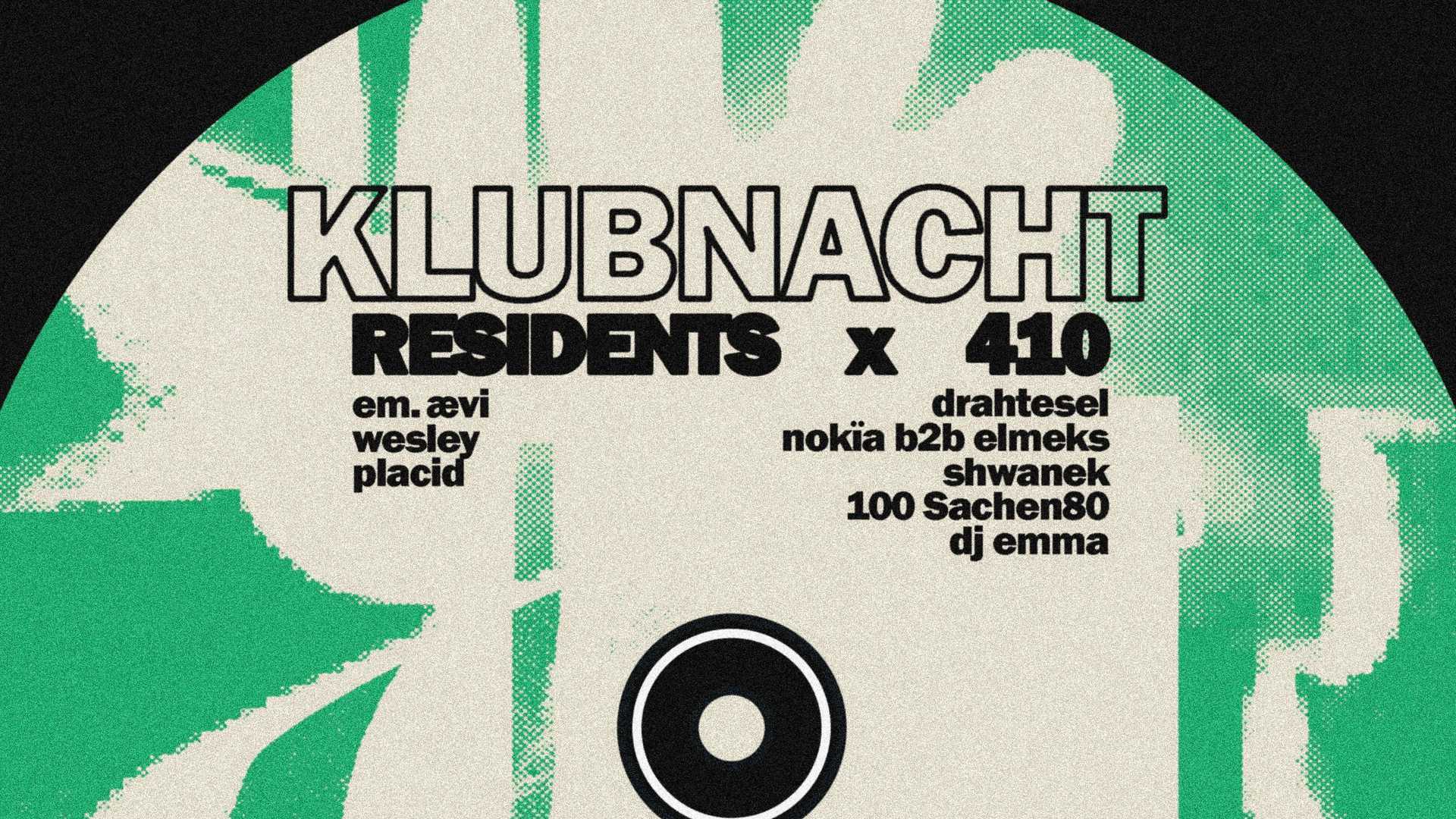 Klubnacht - Residence x 410