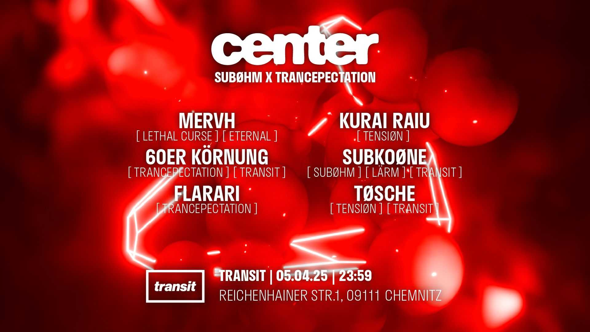 CENTER BY SUBØHM & TRANCEPECTATION 